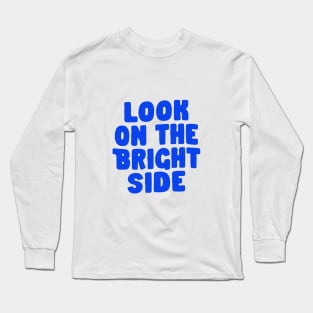 Look on the Bright Side in Blue and Peach Fuzz Long Sleeve T-Shirt